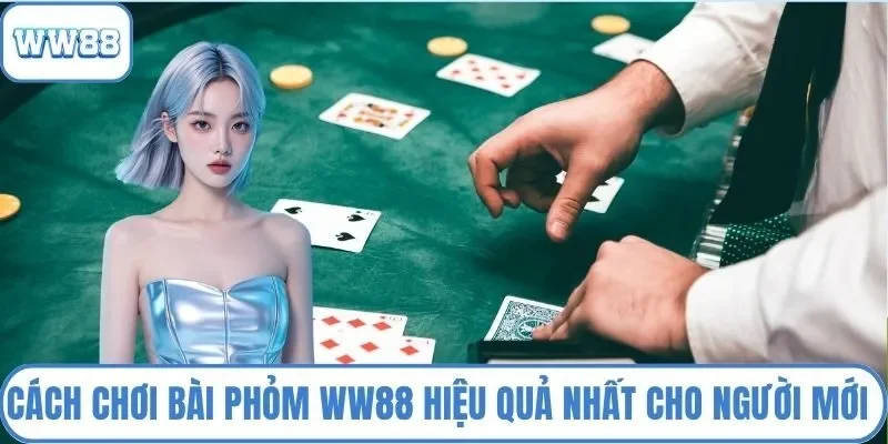 Cách Chơi Bài Phỏm
