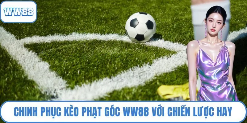 Kèo phạt góc