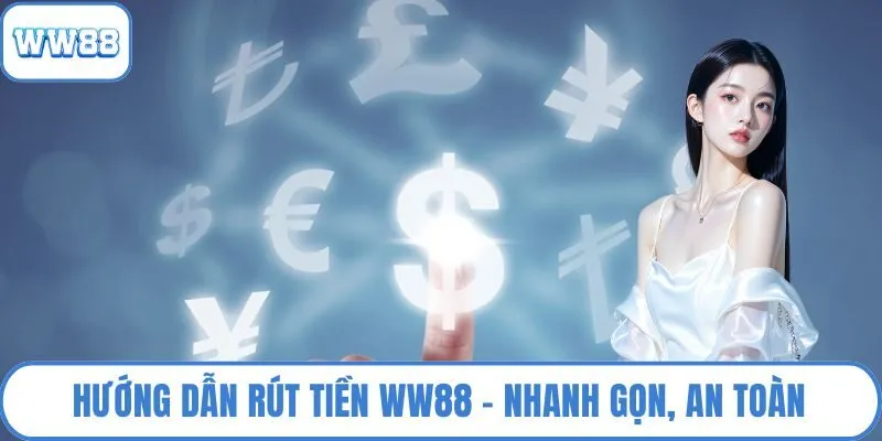 Rút tiền WW88
